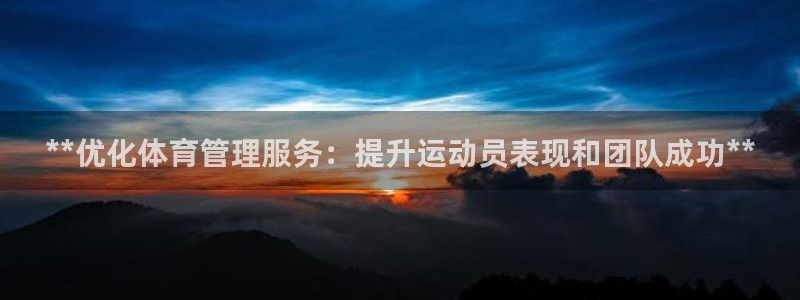 必一体育官方入口：*